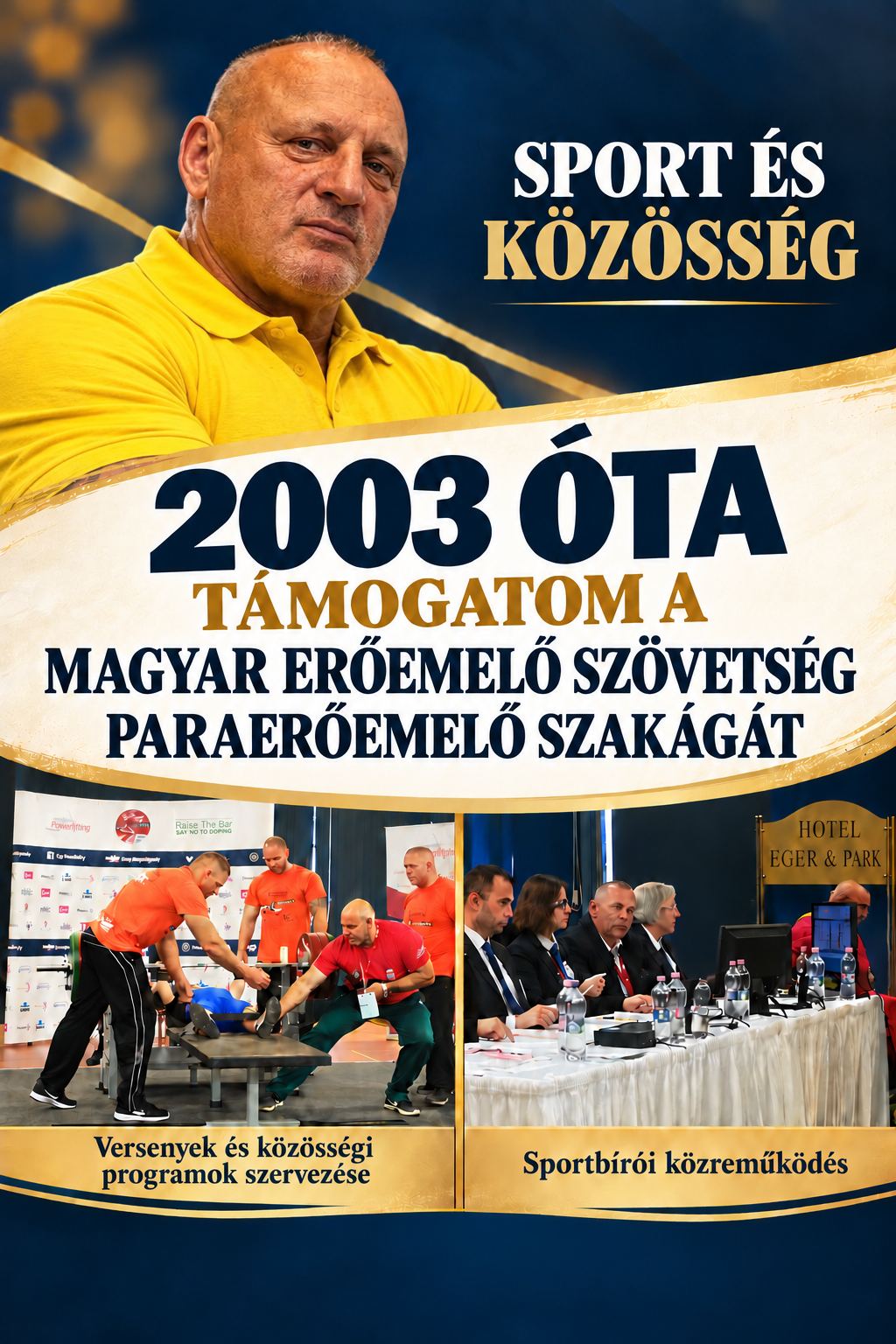 Sporttámogatói grafika: 2003 óta támogatom a Magyar Erőemelő Szövetség paraerőemelő szakágát